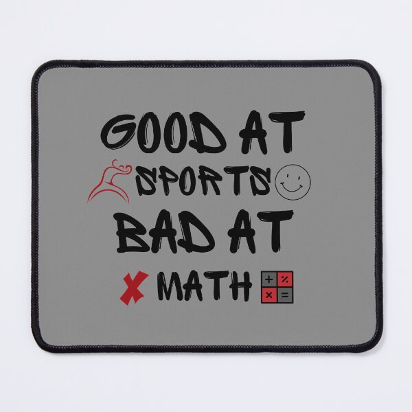 Item preview, Good at Sports Bad at Math designed and sold by SHYLDesing.