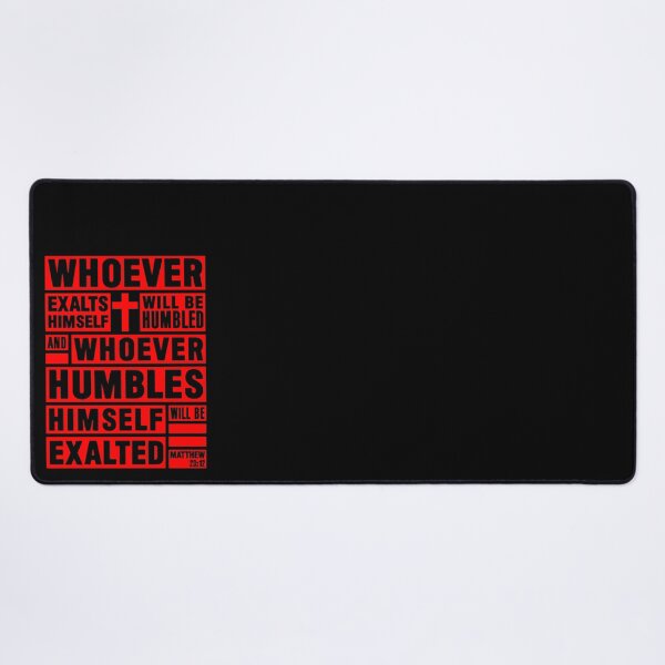 Item preview, Matthew 23:12 Whoever Humbles Himself Will Be Exalted designed and sold by plushism.