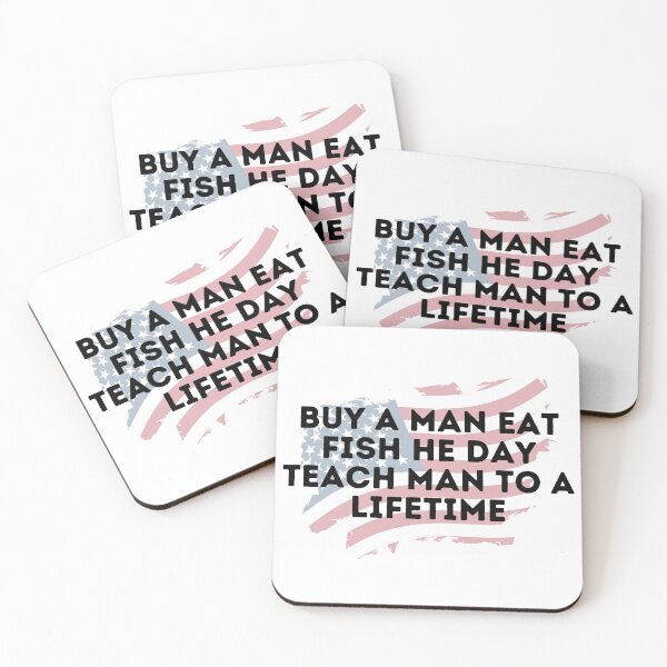 Item preview, Buy A Man Eat Fish He Day Teach Man To A Lifetime designed and sold by Shop801.