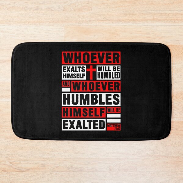 Item preview, Matthew 23:12 Whoever Humbles Himself Will Be Exalted designed and sold by plushism.