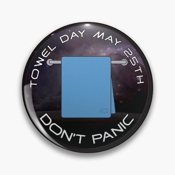 Item preview, Towel Day May 25th - Don't Panic designed and sold by DesertG.