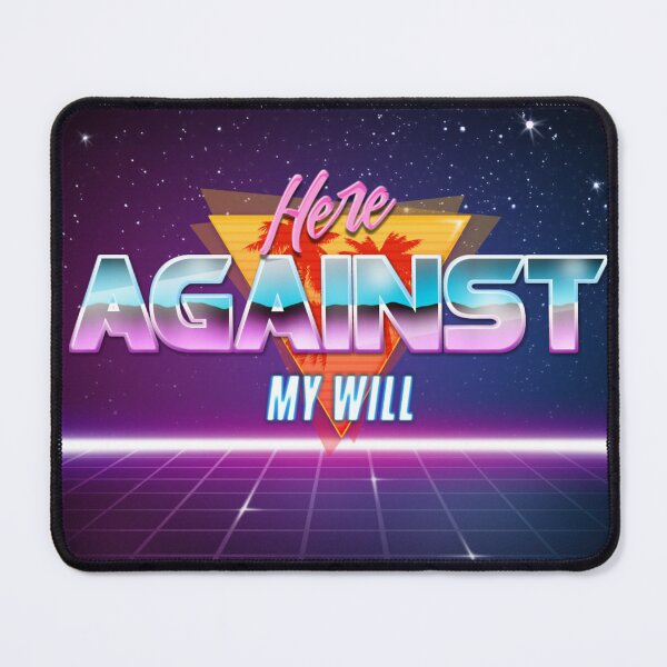 Item preview, Here Against My Will designed and sold by metanoiias.