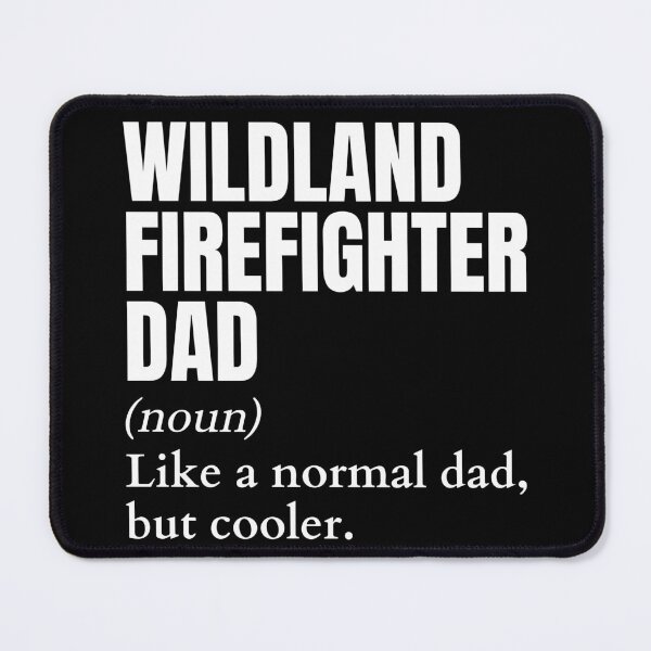 Item preview, Funny Wildland Firefighter Dad Definition designed and sold by EndlessFreedom.