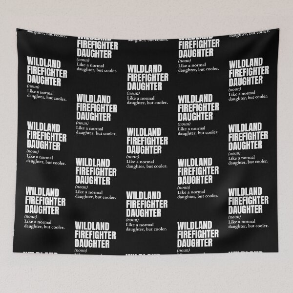 Item preview, Funny Wildland Firefighter Daughter Definition designed and sold by EndlessFreedom.