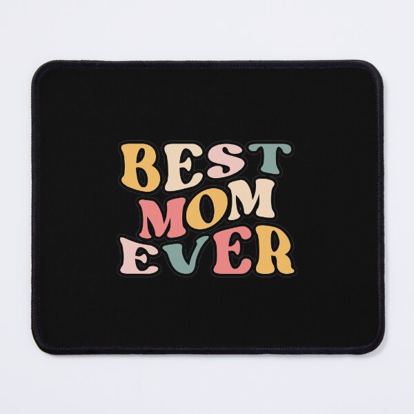 Item preview, Best Mom Ever. Perfect Gift For Moms Especially On Mothers Day designed and sold by ImaginedCo.