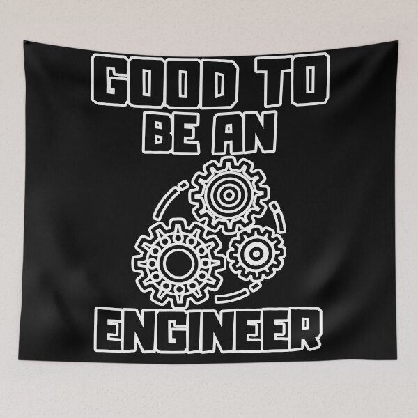 Item preview, Good to be an Engineer designed and sold by yangs-wear.