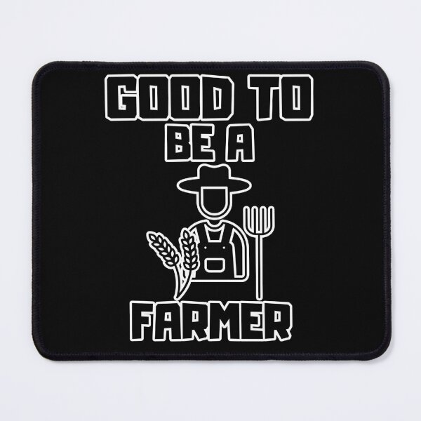 Item preview, Good to be a Farmer designed and sold by yangs-wear.