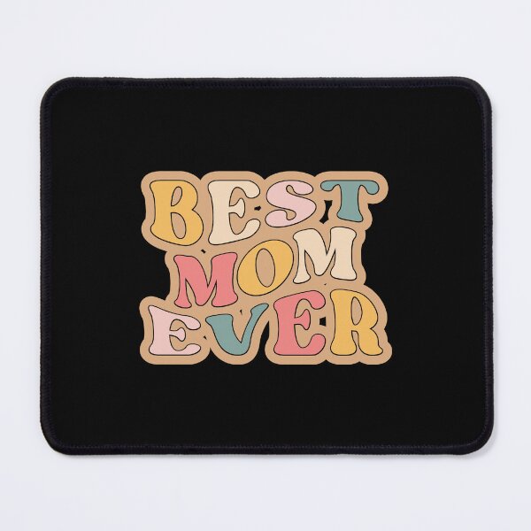 Item preview, Best Mom Ever. Perfect Gift For Moms Especially On Mothers Day designed and sold by ImaginedCo.