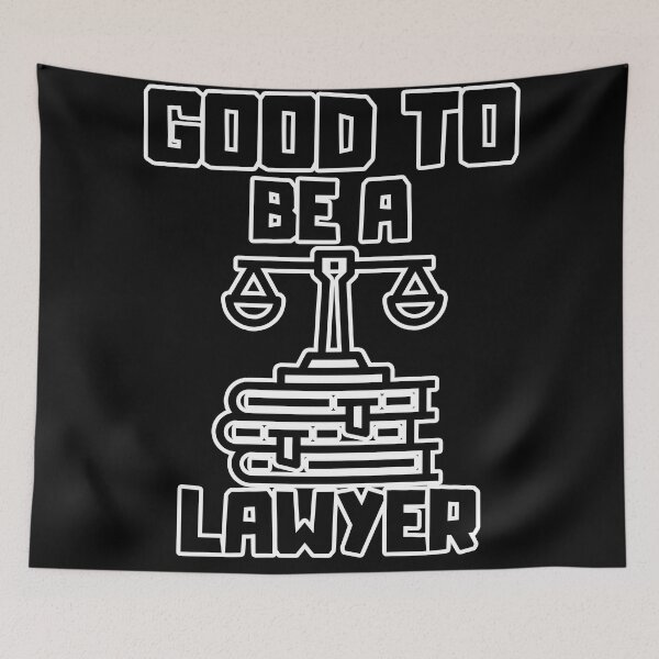 Item preview, Good to be a Lawyer designed and sold by yangs-wear.