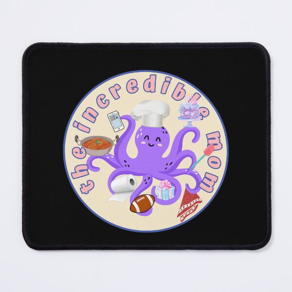 Item preview, The Incredible Mom. Best Mom Ever. Perfect Gift For Moms. Mothers Day Gifts, Octopus Mom, Hardworking, Versatile Mom designed and sold by ImaginedCo.