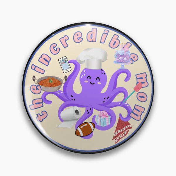 Item preview, The Incredible Mom. Best Mom Ever. Perfect Gift For Moms. Mothers Day Gifts, Octopus Mom, Hardworking, Versatile Mom designed and sold by ImaginedCo.