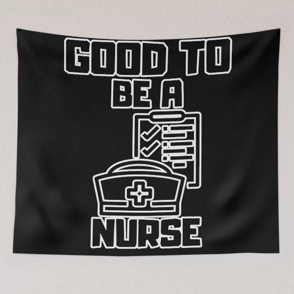 Item preview, Good to be a Nurse designed and sold by yangs-wear.