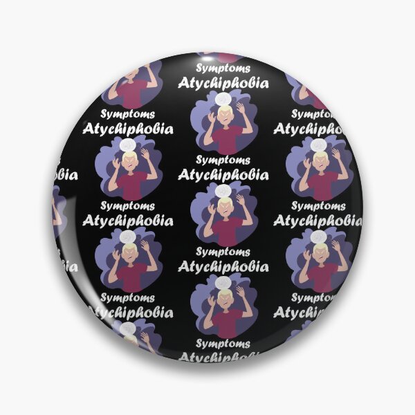 Item preview, atychiphobia Symptoms designed and sold by MARCAMARCA.