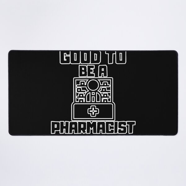 Item preview, Good to be a Pharmacist designed and sold by yangs-wear.
