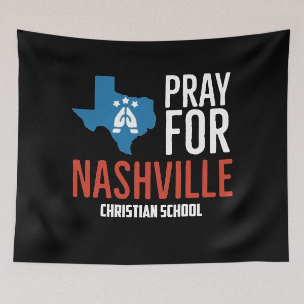 Item preview, Pray for Nashville Christian school designed and sold by DailyProduct.