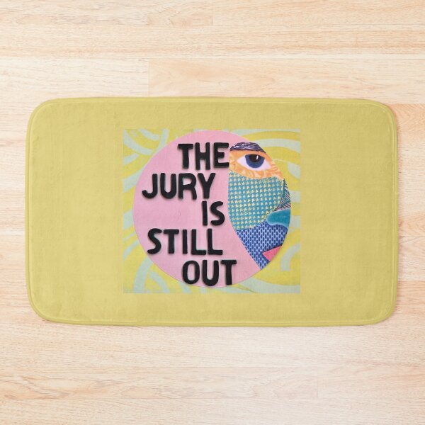 Item preview, The Jury Is Still Out designed and sold by prunellaparsnip.
