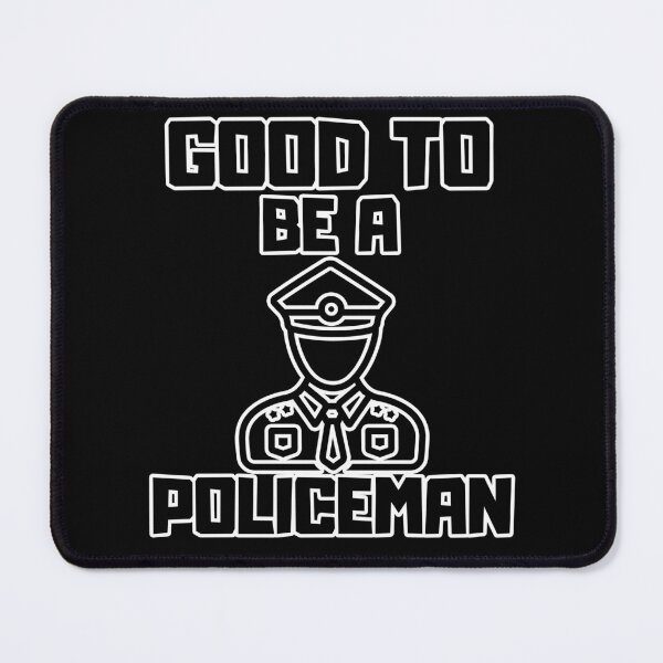 Item preview, Good to be a Policeman designed and sold by yangs-wear.