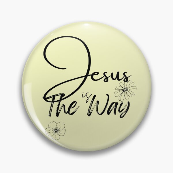 Item preview, Jesus is the Way  - Christian Quote designed and sold by All-About-Life.
