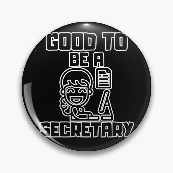 Item preview, Good to be a Secretary designed and sold by yangs-wear.