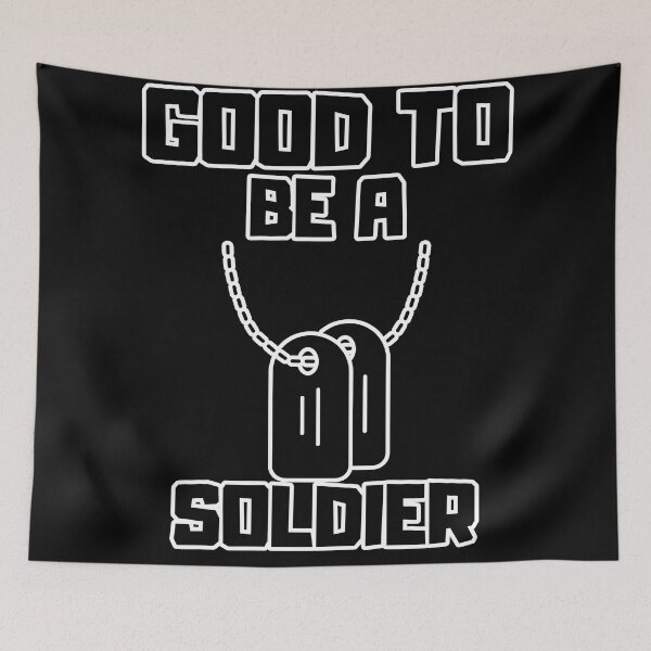 Item preview, Good to be a Soldier designed and sold by yangs-wear.