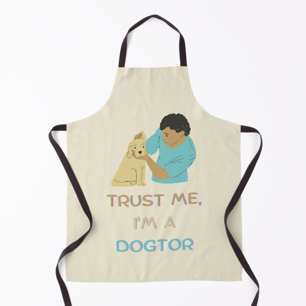 Item preview, Trust Me Im A Dogtor. Cute Dog Veterinatian designed and sold by Rebel-Design.
