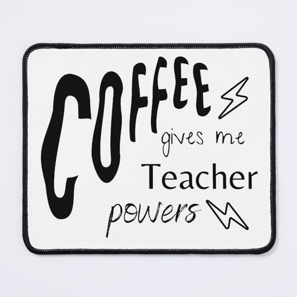 Item preview, Coffee gives me Teacher power designed and sold by FloraSkylark.