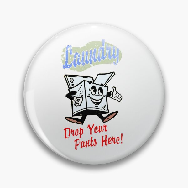 Item preview, Laundry - Drop Your Pants Here designed and sold by racecar32.