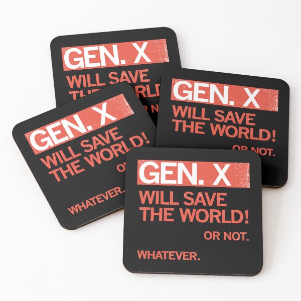 Item preview, GEN X - WILL SAVE THE WORLD! designed and sold by Carbon13Design.