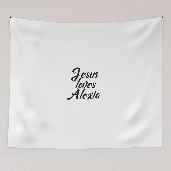 Item preview, Jesus loves Alexia designed and sold by Shalomjoy.