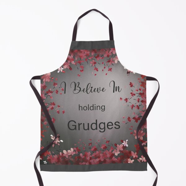Item preview, I believe in holding grudges, Holding Grudges Can Be a Good Thing designed and sold by EmeraldeaArt.