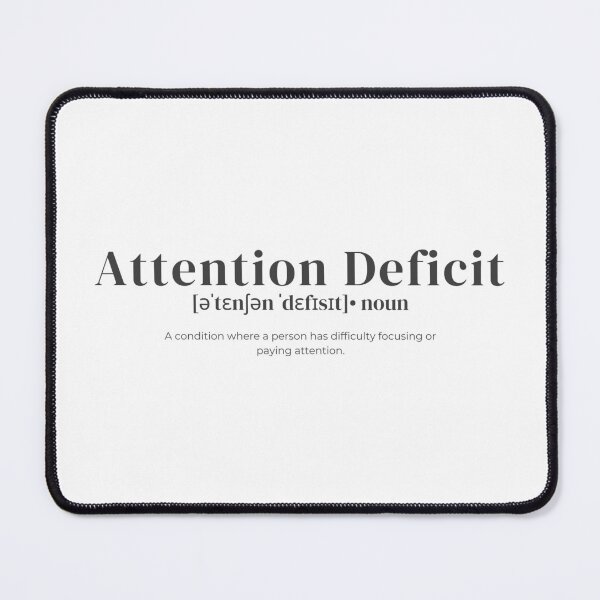 Item preview, Attention Deficit designed and sold by shieldsjohan.