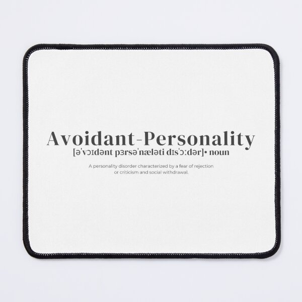 Item preview, Avoidant-Personality designed and sold by shieldsjohan.