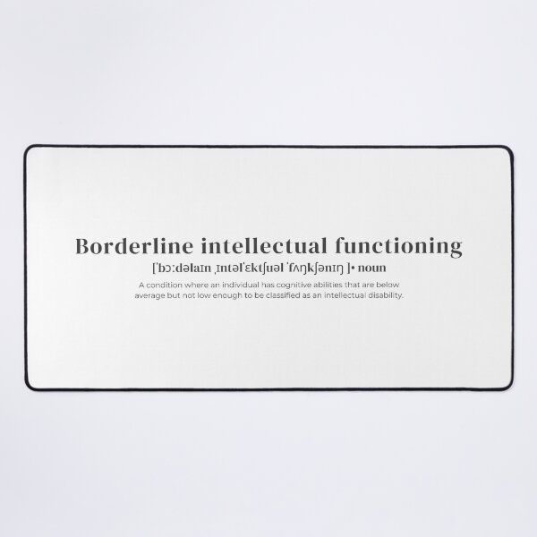 Item preview, Borderline intellectual functioning designed and sold by shieldsjohan.
