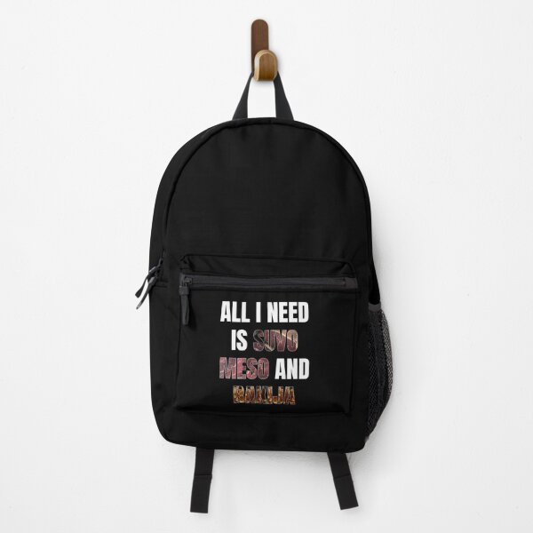 Item preview, ALL I NEED IS SUVO MESO AND RAKIJA FUNNY DESIGN designed and sold by DeveloperProp0.