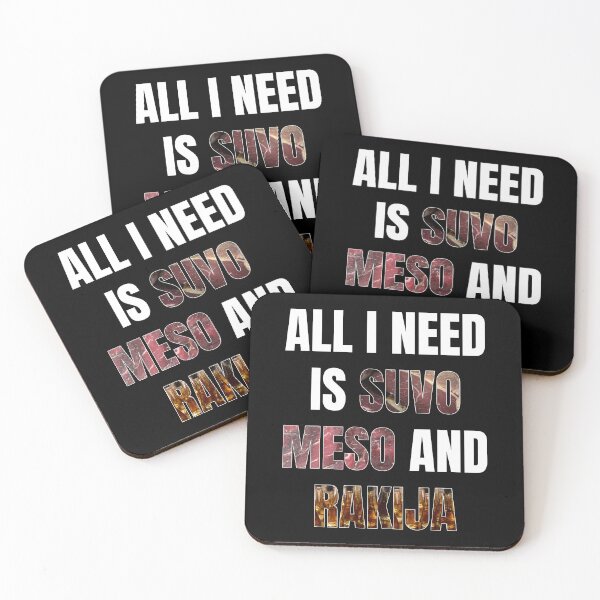 Item preview, ALL I NEED IS SUVO MESO AND RAKIJA FUNNY DESIGN designed and sold by DeveloperProp0.