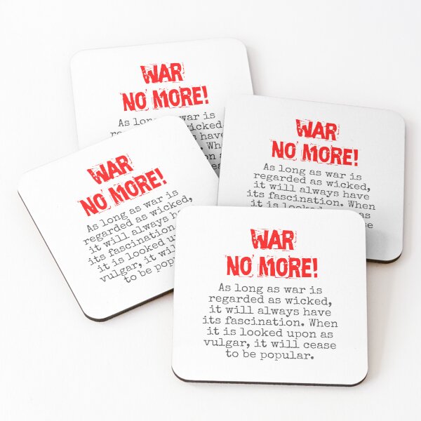 Item preview, As Long As War Is Regarded - Anti-War Quote designed and sold by CrankyOldDude.