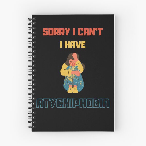 Item preview, SORRY I CAN'T I HAVE ATYCHIPHOBIA GIFTS FOR PEOPLE WITH ATYCHIPHOBIA designed and sold by light-artist.
