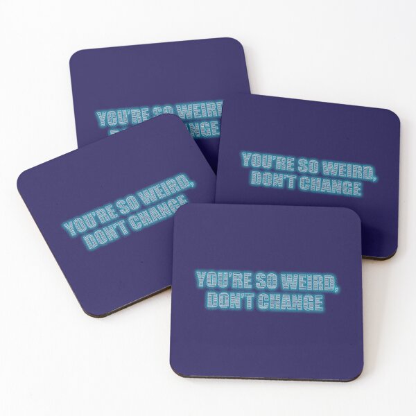 Item preview, IVE - You’re so weird, don’t change - Kitsch - Ive designed and sold by Iko.
