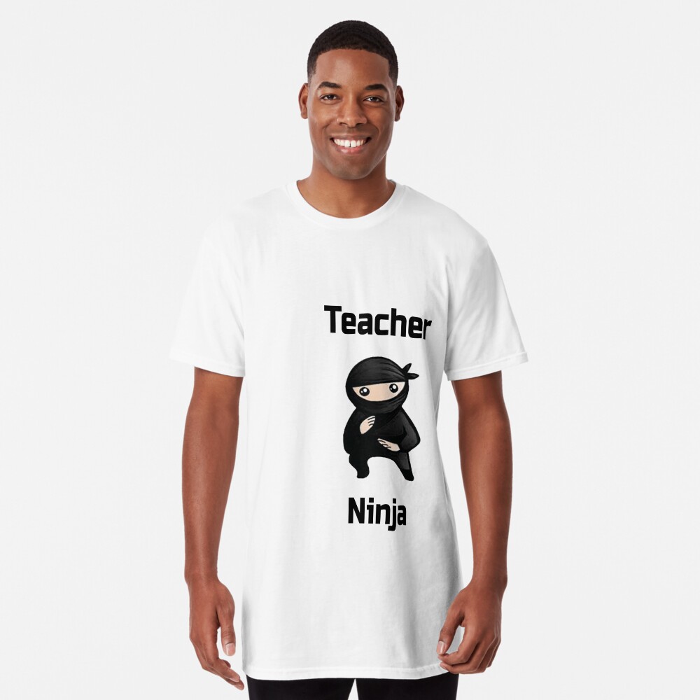 Best Ever Funny Awesome Ninja Teacher Shirt - Tee - Shirt Men & Women  Teaching Gift Essential T-Shirt for Sale by happygiftideas