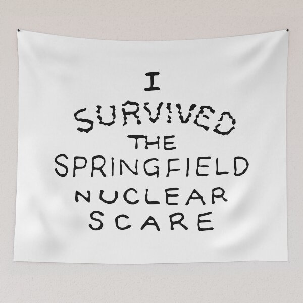 Item preview, I Survived the Springfield Nuclear Scare designed and sold by REALsaintpetty.