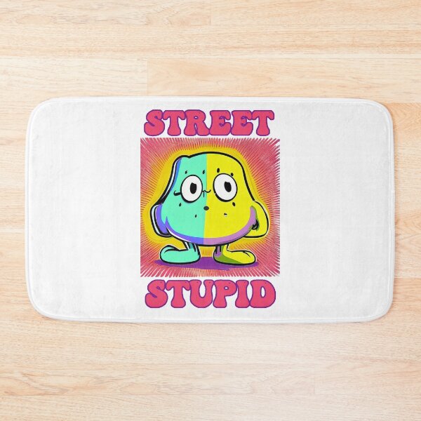 Item preview, street stupid designed and sold by Dreams of Dubai.