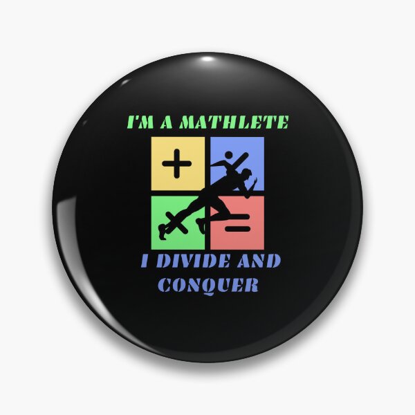 Item preview, I'm a mathlete, I divide and conquer designed and sold by Laugh-Lines.