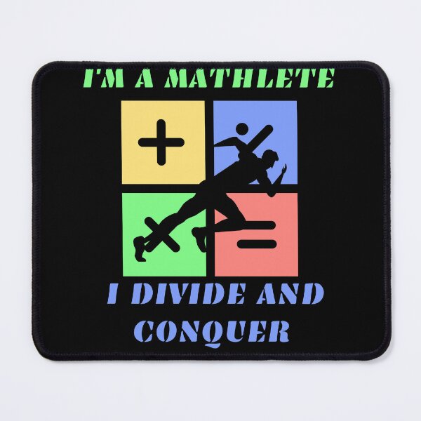 Item preview, I'm a mathlete, I divide and conquer designed and sold by Laugh-Lines.