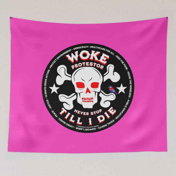 Item preview, PMD00658 Progressive Movement Designs funny Woke Till I Die skull design shows you support progressive policy goals for progressive Democrats and Independents and Bernie Sanders supporters designed and sold by ProgressiveLeft.