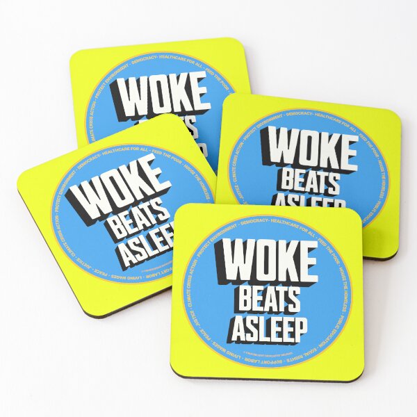 Item preview, PMD00661 Progressive Movement Designs funny Woke Beats Asleep design shows you understand woke support progressive policy goals for progressive Democrats Independents and Bernie Sanders supporters designed and sold by ProgressiveLeft.