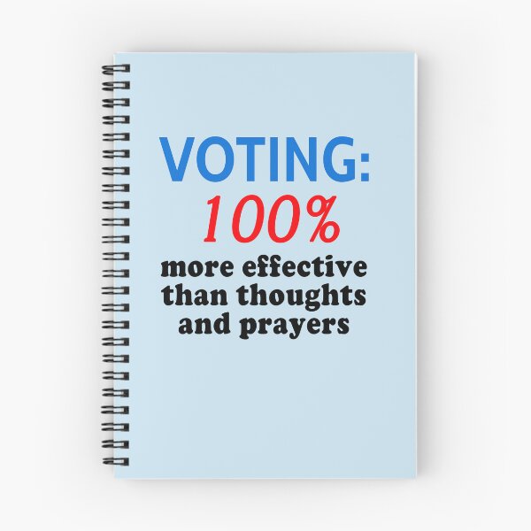 Item preview, GUN CONTROL Voting 100% More Effective than Thoughts and Prayers designed and sold by LoveAndDefiance.