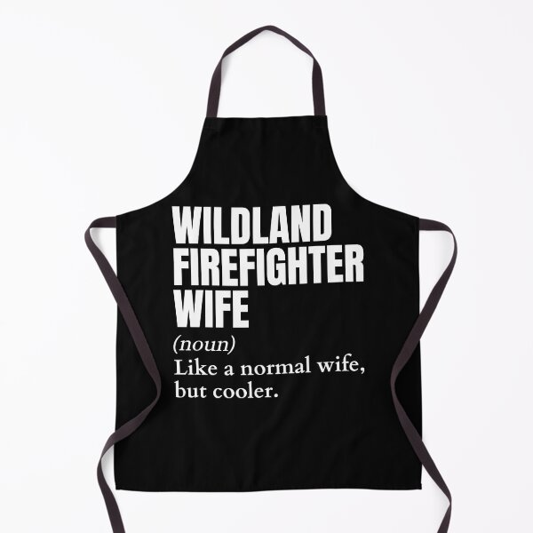 Item preview, Funny Wildland Firefighter Wife Definition designed and sold by EndlessFreedom.