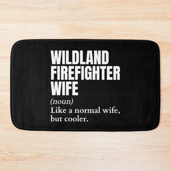 Item preview, Funny Wildland Firefighter Wife Definition designed and sold by EndlessFreedom.