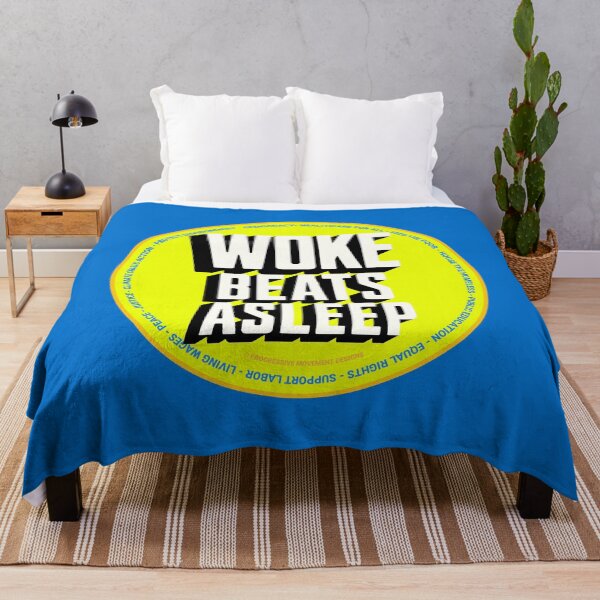 Item preview, PMD00666 Progressive Movement Designs funny Woke Beats Asleep design shows you understand woke support progressive policy goals for progressive Democrats Independents and Bernie Sanders supporters designed and sold by ProgressiveLeft.