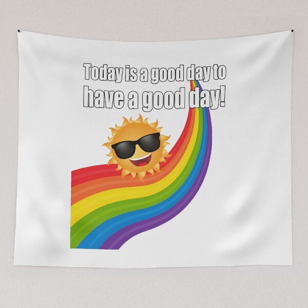 Item preview, Today is a good day to have a good day designed and sold by CarrieTDesigns.
